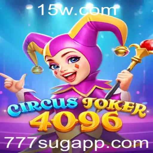 777sug - CircusJoker4096: Guia Completo para o Novo Fenômeno de Jogos