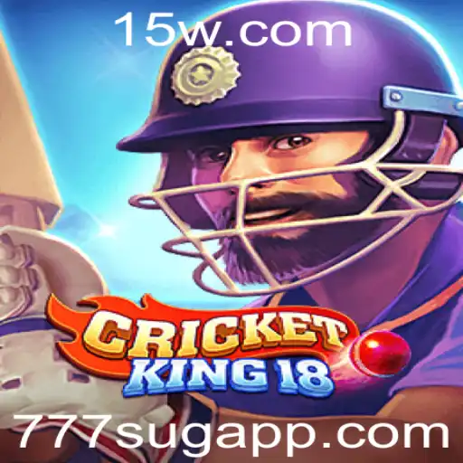Descubra as Emoções do Jogo CricketKing18 com a Palavra-chave 777sug